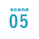 scene 05